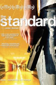 The Standard 2006 one on netflix
