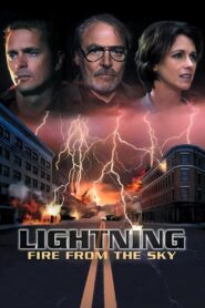 Lightning: Fire from the Sky 2001 one on netflix