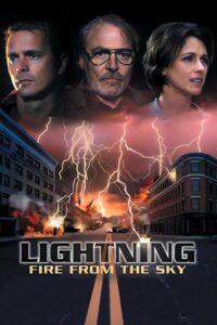 Lightning: Fire from the Sky 2001 one on netflix