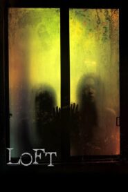Loft 2005 one on netflix