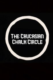 The Caucasian Chalk Circle 1985 one on netflix
