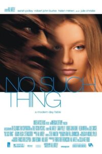 No Such Thing 2002 one on netflix