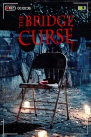 The Bridge Curse 2020 one on netflix