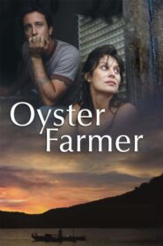 Oyster Farmer 2004 one on netflix