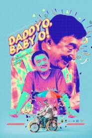 Daddy O! Baby O! 2000 one on netflix