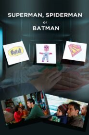 Superman, Spider-Man or Batman 2011 one on netflix