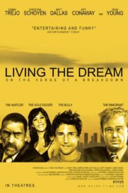 Living the Dream 2006 one on netflix