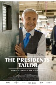 The Presidents’ Tailor – From Auschwitz to the White House 2021 one on netflix