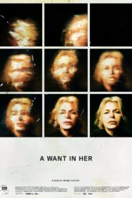 A Want in Her 2024 one on netflix