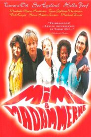 Mimi og madammerne 1998 one on netflix