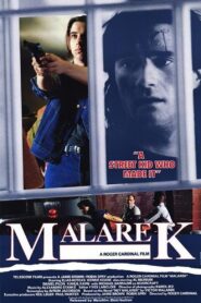 Malarek 1988 one on netflix