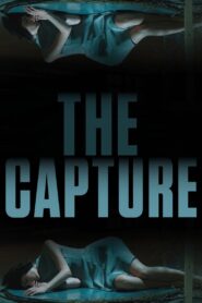 The Capture 2017 one on netflix