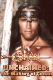 Conan Unchained: The Making of ‘Conan’ 2000 one on netflix