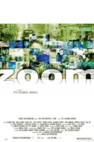 Zoom – It’s Always About Getting Closer 2001 one on netflix
