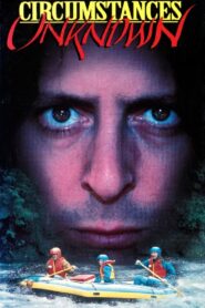 Circumstances Unknown 1995 one on netflix