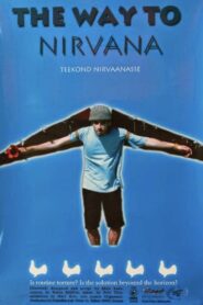 The Way to Nirvana 2000 one on netflix