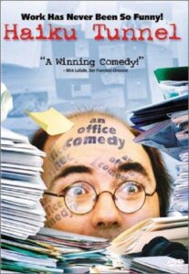Haiku Tunnel 2001 one on netflix