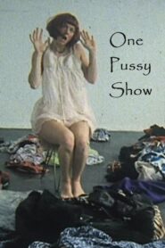 One Pussy Show 1998 one on netflix
