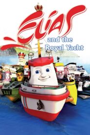 Elias and the Royal Yacht 2007 one on netflix