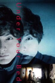 Under Your Bed 2019 one on netflix