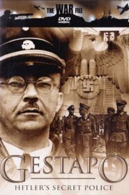 The Gestapo: Hitler’s Secret Police 1991 one on netflix