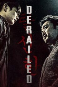 Derailed 2016 one on netflix