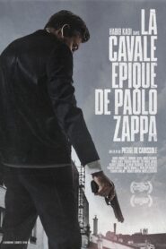 La Cavale Epique De Paolo Zappa 2006 one on netflix