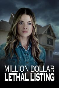 Million Dollar Lethal Listing 2024 one on netflix