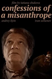 Confession of a Misanthrope 2017 one on netflix