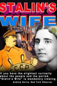 Stalin’s Wife 2005 one on netflix