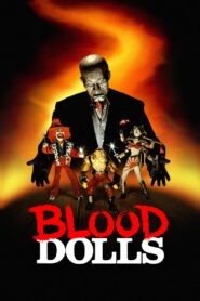 Blood Dolls 1999 one on netflix