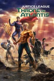 Justice League: Throne of Atlantis 2015 one on netflix