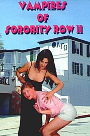 Vampires of Sorority Row Part II 2000 one on netflix