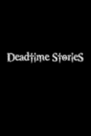 Deadtime Stories 2003 one on netflix
