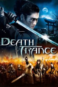 Death Trance 2005 one on netflix