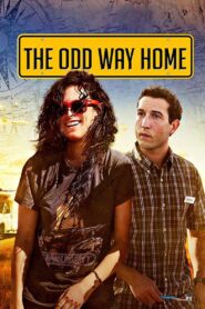 The Odd Way Home 2013 one on netflix