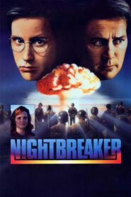 Nightbreaker 1989 one on netflix