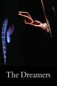 The Dreamers 1985 one on netflix