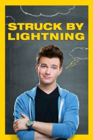 Struck by Lightning 2013 one on netflix