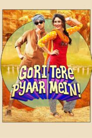 Gori Tere Pyaar Mein 2013 one on netflix