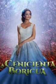La Cenicienta Boricua 2015 one on netflix