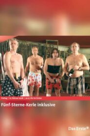Fünf-Sterne-Kerle inklusive 2006 one on netflix