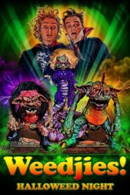 Weedjies! Halloweed Night 2019 one on netflix