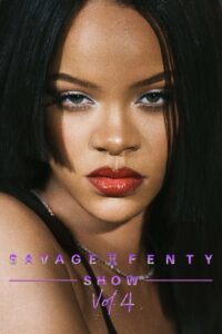Savage X Fenty Show Vol. 4 2022 one on netflix