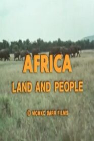 Africa: Land and People 1990 one on netflix