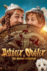 Asterix & Obelix: The Middle Kingdom 2023 one on netflix