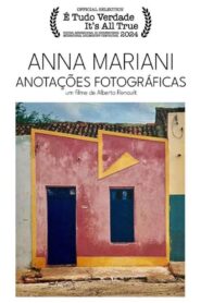 Anna Mariani – Photographic Notes 2024 one on netflix