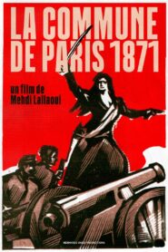 La Commune de Paris 1871 2004 one on netflix
