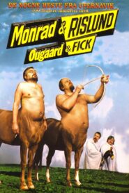 Monrad & Rislund, Ougaard & Fick: De nøgne heste fra Upernavik 1998 one on netflix