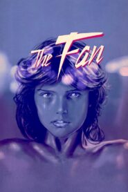The Fan 1982 one on netflix